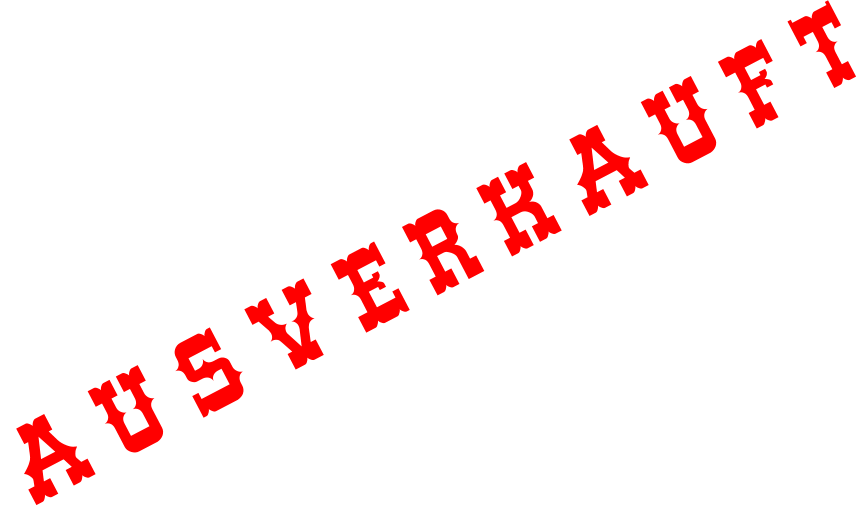 A U S V E R K A U F T
